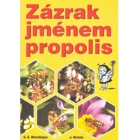 Zázrak jménem propolis