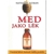 Med jako lék